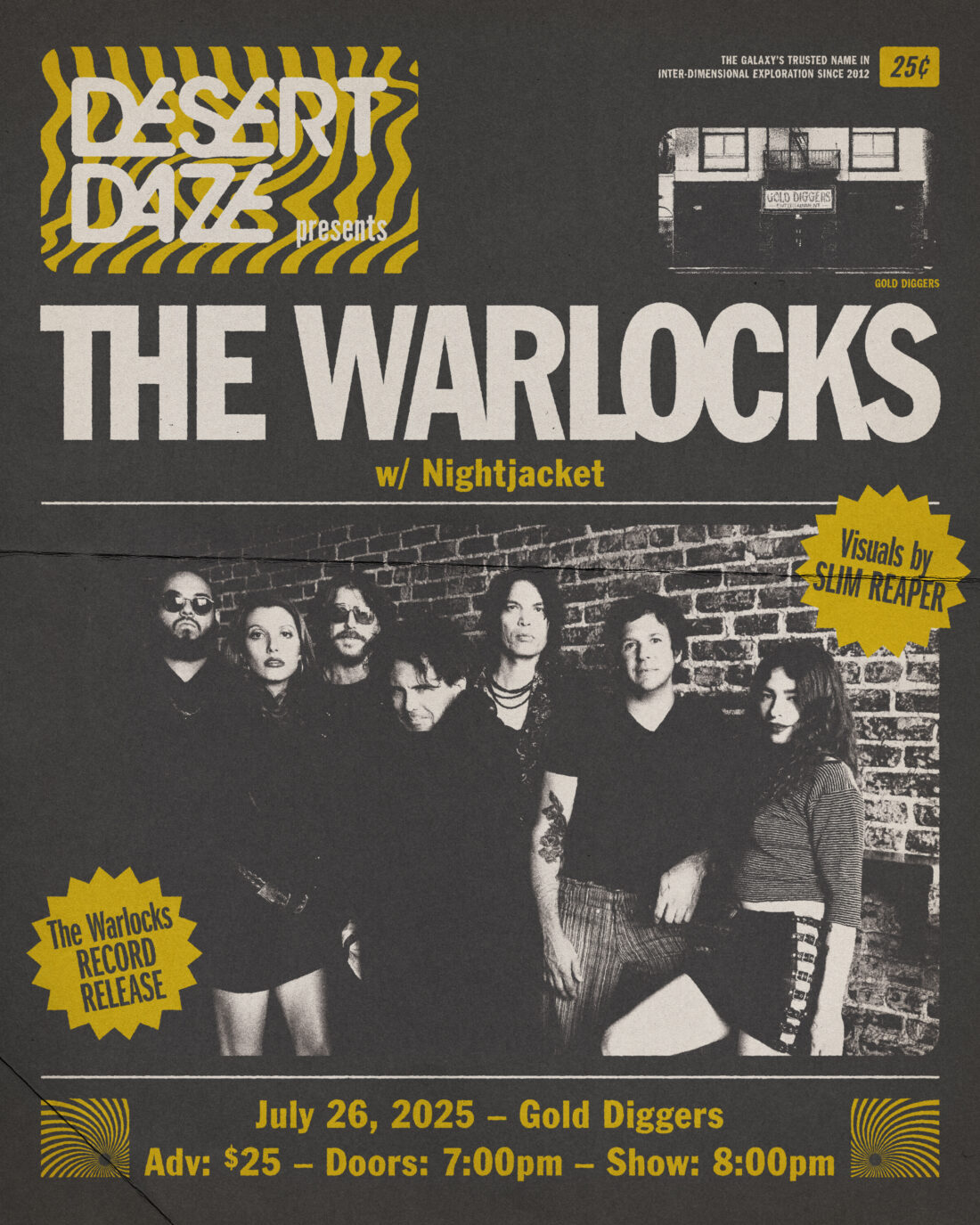 Desert Daze presents the Warlocks at Gold Diggers on July 26th, 2025