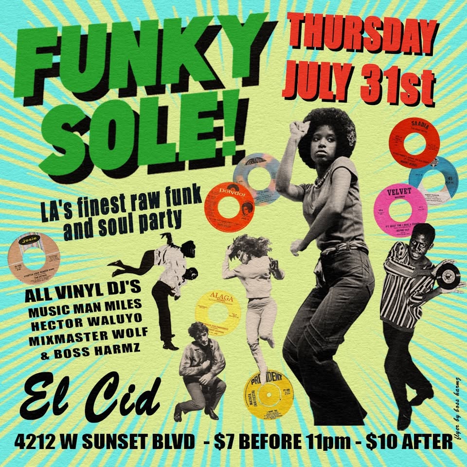 Funky Sole returns to El Cid on July 31st, 2025
