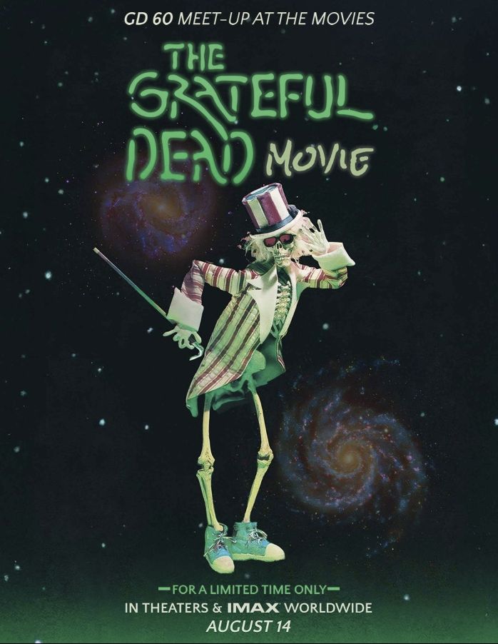 The Grateful Dead Movie re-release poster 8-14-25