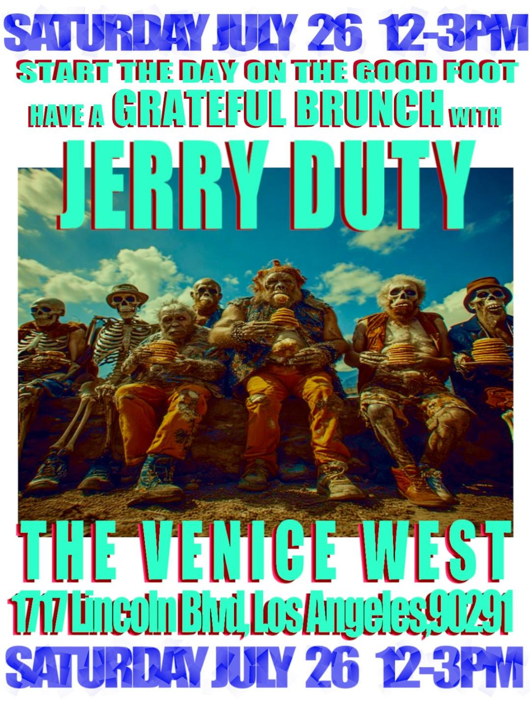 Jerry Duty plays Grateful Brunch at the Venice West on July 26th, 2025