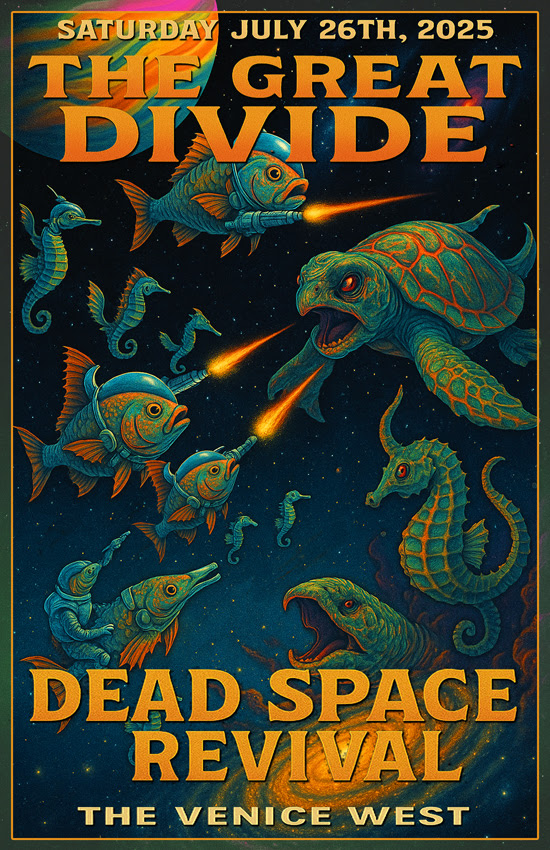 Great Divide and Dead Space Revival playing at Venice West 2025