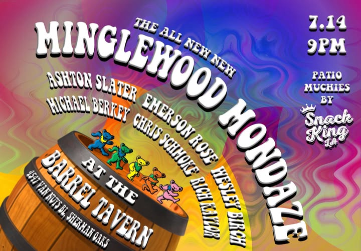Minglewood Mondaze July 14th 2025 at the Barrel Tavern, Grateful Dead tribute show