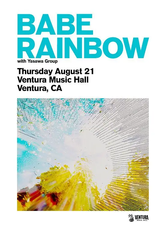 Babe Rainbow plays the Ventura Music Hall August 21st, 2025