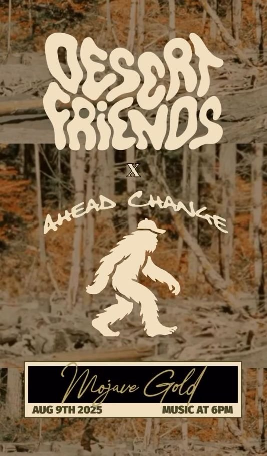 Desert Friends, Ahead Change Desert Friends, Ahead Change