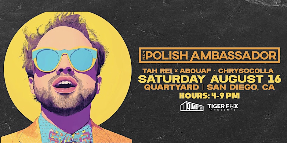 Polish Ambassador plays the Quartyard on August 16th.
