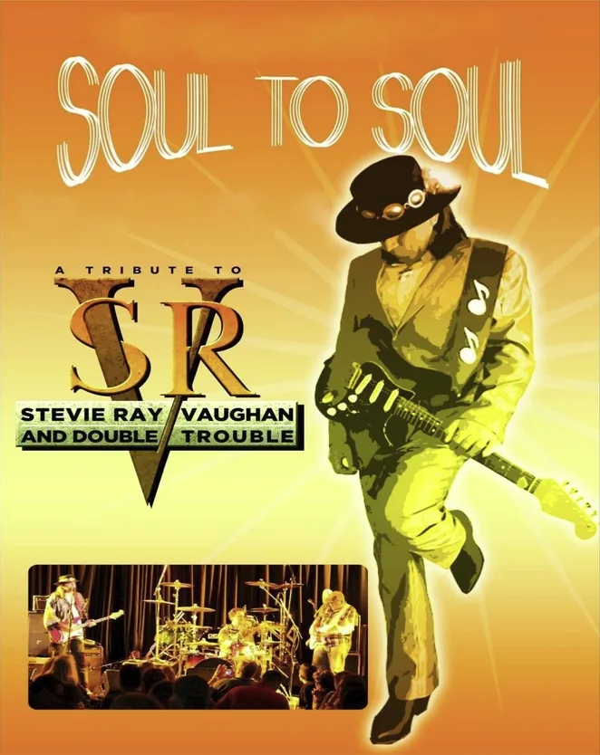 Soul to Soul Stevie Ray Vaughn Tribute