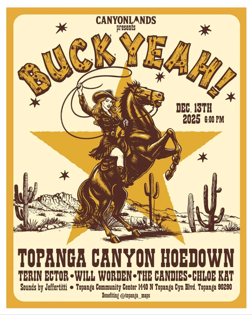 Buck Yeah! Topanga Canyon Hoedown