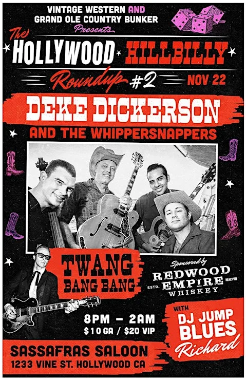 The Hollywood Hillbilly Roundup: Deke Dickerson + Twang Bang Bang