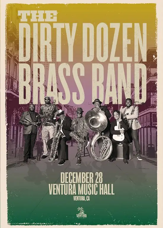 Dirty Dozen Brass Band Ventura Music Hall