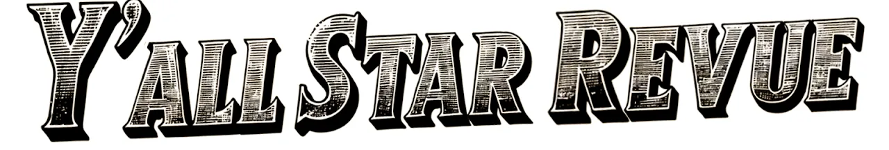 Y'all Star Revue