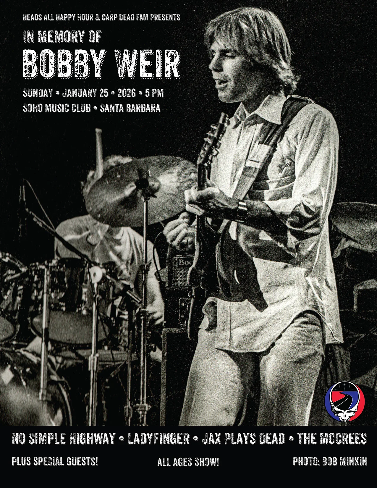 In Memory of Bobby Weir at Soho SB