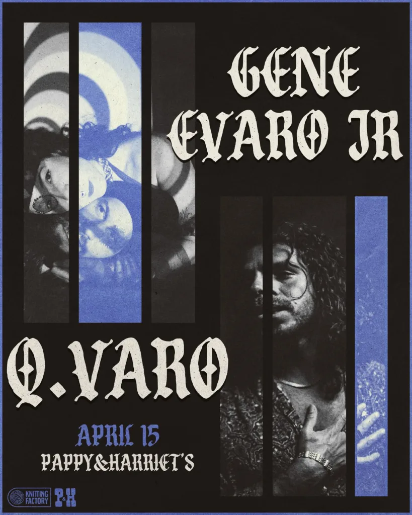 Q. Varo + Gene Evaro Jr. Q. Varo + Gene Evaro Jr.