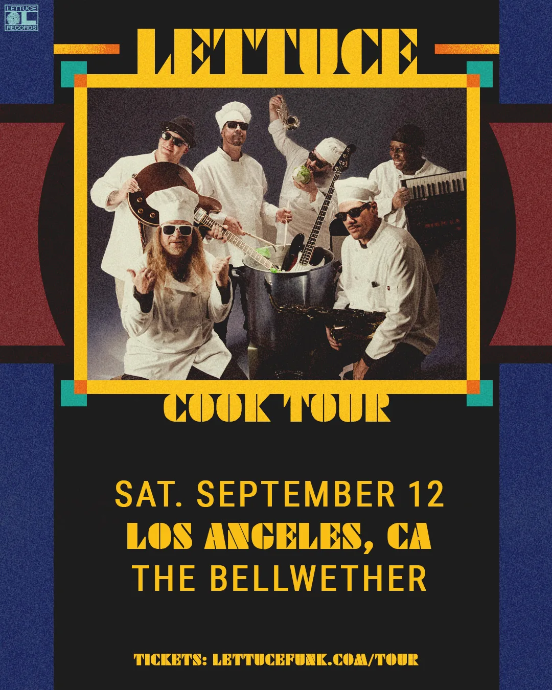 Lettuce Cook Tour Bellwether 2026