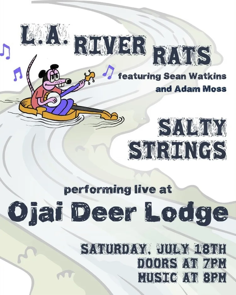 LA River Rats and Salty Strings play Ojai Deer Lodge