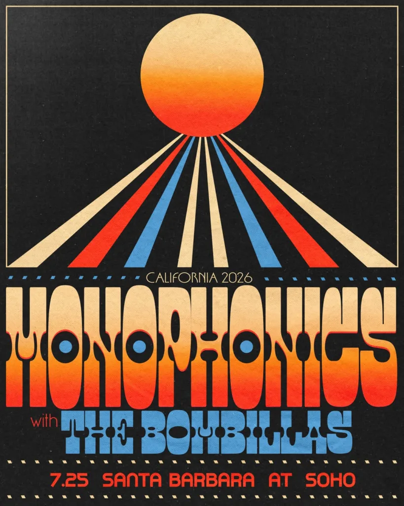 Monophonics + The Bombillas