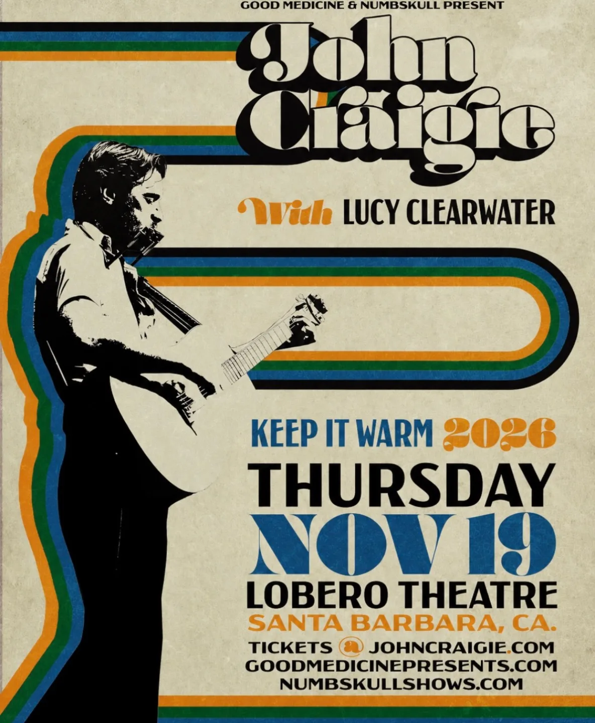 John Craigie keep it warm tour Lucy Clearwater Lobero SB