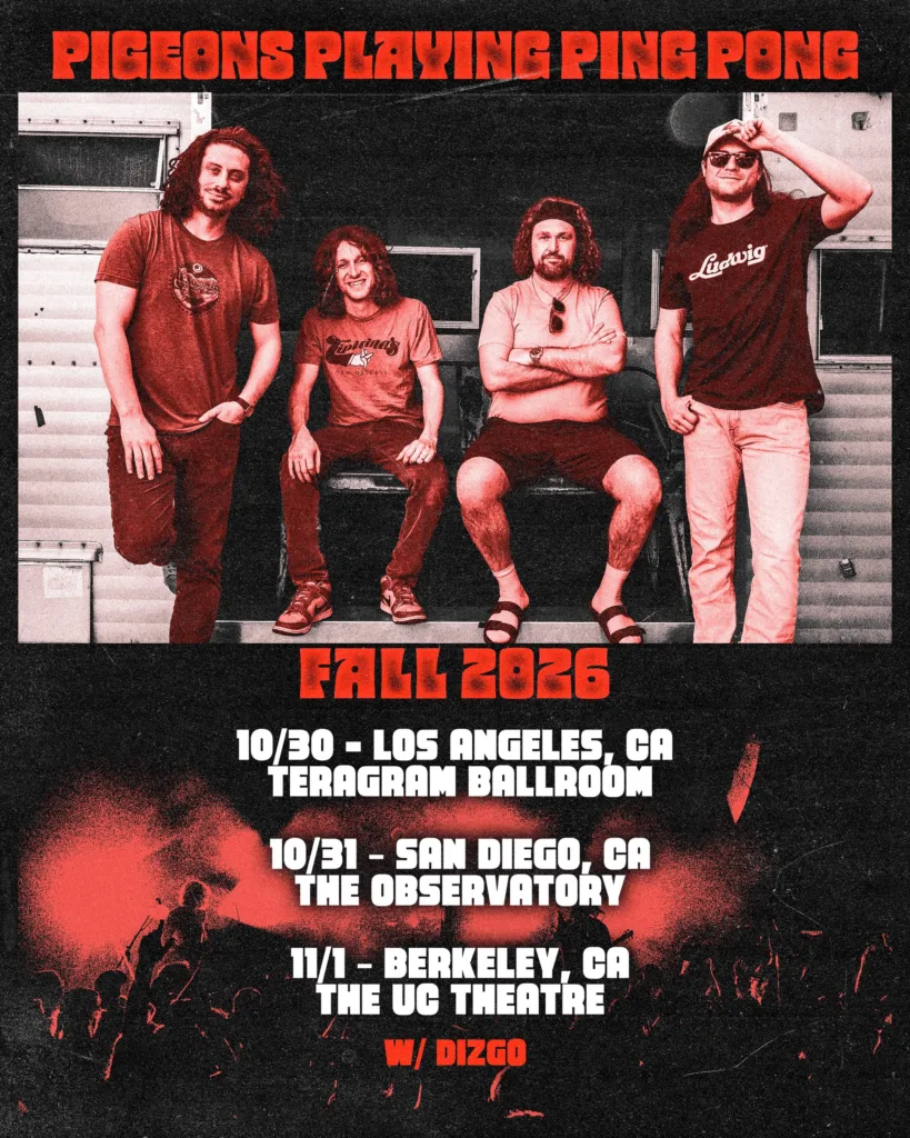 Pigeons Playing Ping Pong + Dizgo at the Teragram Ballroom
